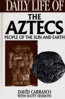 Daily_life_of_the_Aztecs