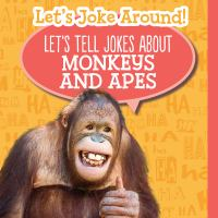 Let_s_tell_jokes_about_monkeys_and_apes