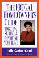 The_frugal_homeowner_s_guide_to_buying__selling___improving_your_home
