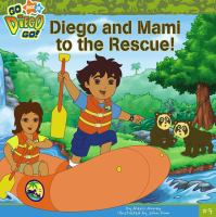 Diego_and_Mami_to_the_rescue