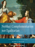 Neither_Complementarian_nor_Egalitarian