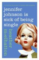 Jennifer_Johnson_is_sick_of_being_single