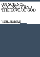 ON_SCIENCE__NECESSITY_AND_THE_LOVE_OF_GOD