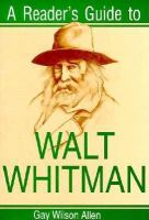 A_reader_s_guide_to_Walt_Whitman