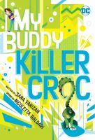 My_buddy_Killer_Croc