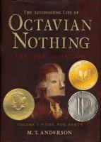 The_astonishing_life_of_Octavian_Nothing__traitor_to_the_nation