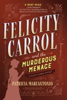 Felicity_Carrol_and_the_murderous_menace