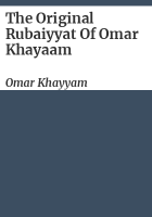 The_original_Rubaiyyat_of_Omar_Khayaam
