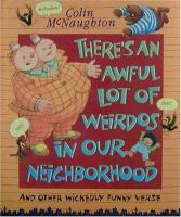 There_s_an_awful_lot_of_weirdos_in_our_neighborhood___other_wickedly_funny_verse