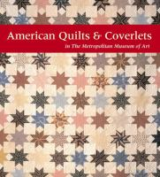 American_quilts_and_coverlets_in_the_Metropolitan_Museum_of_Art
