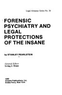 Forensic_psychiatry_and_legal_protections_of_the_insane