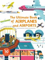 The_ultimate_book_of_airplanes_and_airports