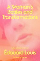 A_woman_s_battles_and_transformations