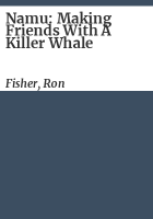 Namu__making_friends_with_a_killer_whale