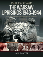 The_Warsaw_uprisings__1943-1944