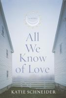 All_we_know_of_love