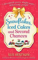 Snowflakes__iced_cakes_and_second_chances