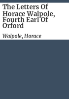 The_letters_of_Horace_Walpole__fourth_earl_of_Orford